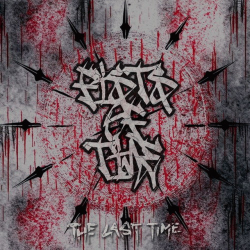 Fists Of Time : The Last Time
